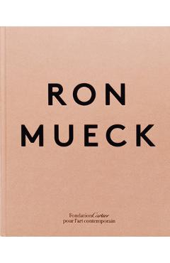 Ron Mueck - Ron Mueck