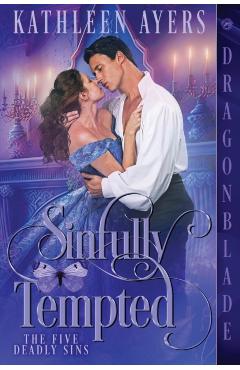 Sinfully Tempted - Kathleen Ayers
