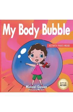 My Body Bubble - Michael Gordon