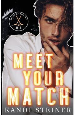 Meet Your Match - Kandi Steiner