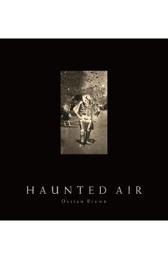 Haunted Air - Ossian Brown - Imagine 1