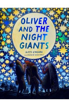 Oliver and the Night Giants - Kitty O\'meara