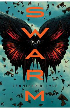 Swarm - Jennifer Lyle