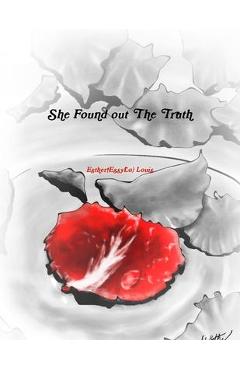She Found out The Truth - Esther Louis