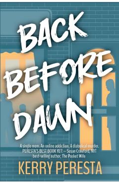 Back Before Dawn - Kerry Peresta