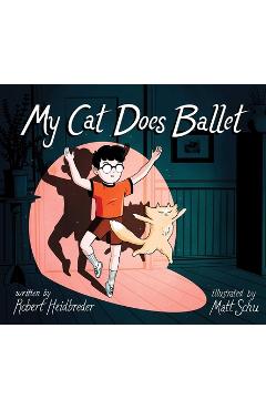 My Cat Does Ballet - Robert Heidbreder