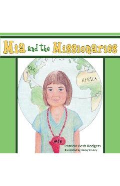 Mia and the Missionaries - Patricia Beth Kramer - Imagine 1