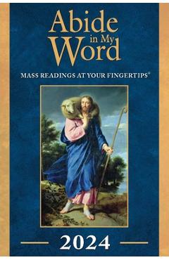 Abide in My Word 2024: Mass Readings at Your Fingertips - The Word Among Us Press