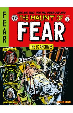 The EC Archives: The Haunt of Fear Volume 3 - Al Feldstein
