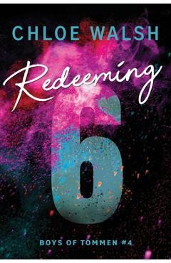 Redeeming 6 - Chloe Walsh