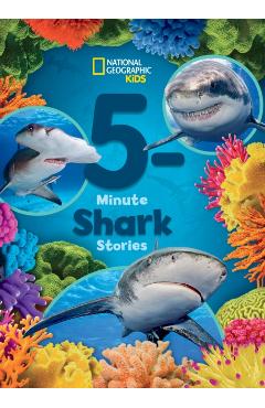 National Geographic Kids 5-Minute Shark Stories - National Geographic Kids