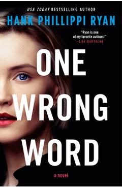 One wrong word - hank phillippi ryan