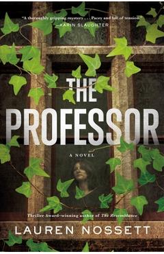 The Professor - Lauren Nossett
