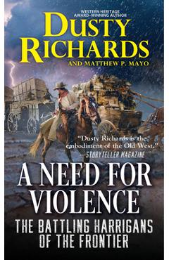 A Need for Violence - Dusty Richards