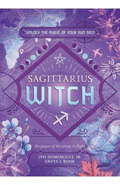 Sagittarius Witch - Ivo Dominguez