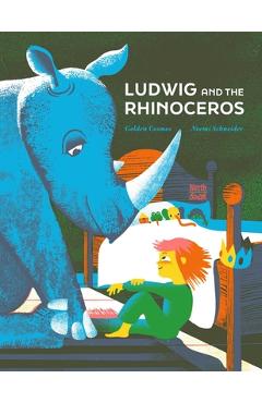 Ludwig and the Rhinoceros - Noemi Schneider