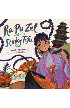 Ra Pu Zel and the Stinky Tofu - Ying Chang Compestine