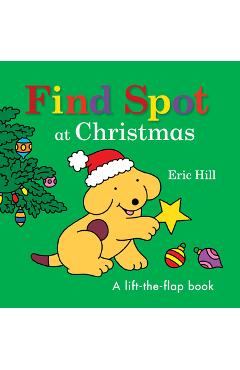 Find Spot at Christmas - Eric Hill