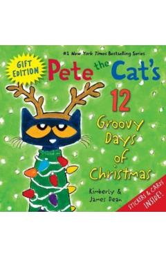 Pete the Cat's 12 Groovy Days of Christmas Gift Edition