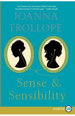 Sense & Sensibility - Joanna Trollope