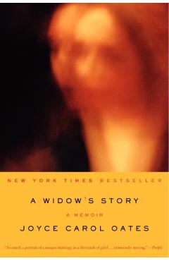 A Widow's Story - Joyce Carol Oates
