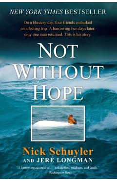 Not Without Hope - Nick Schuyler