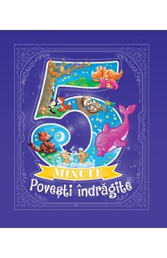 5 minute. povesti indragite