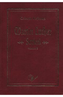 Scrieri Vol.2 - Martin Luther - LOGOS