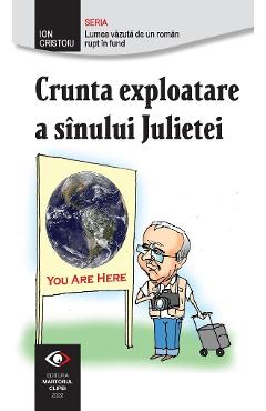 Crunta exploatare a sanului julietei - ion cristoiu