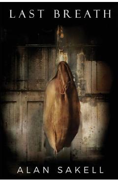 Last Breath - Alan Sakell