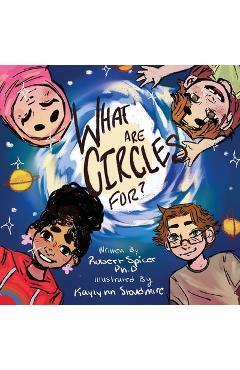 What are Circles for? - Kaylynn Stoudmire
