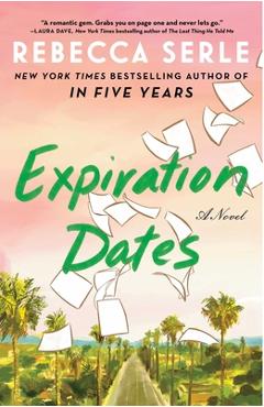 Expiration Dates - Rebecca Serle