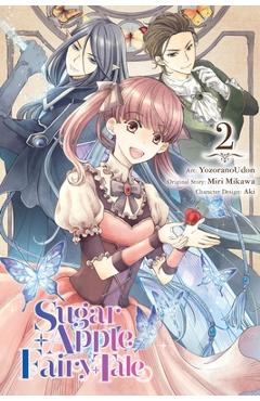 Sugar Apple Fairy Tale, Vol. 2 (Manga) - Yozoranoudon