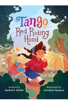 Tango Red Riding Hood - Rachel Hobbs