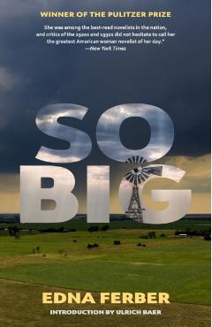 So Big (Warbler Classics Annotated Edition) - Edna Ferber