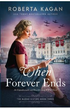 When Forever Ends - Roberta Kagan