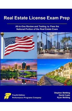 Real Estate License Exam Prep: All-in-One Review and Testing to Pass the National Portion of the Real Estate Exam - Stephen Mettling