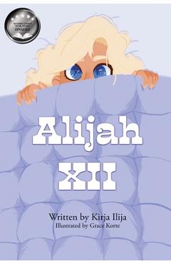 Alijah XII - Kirja Ilija