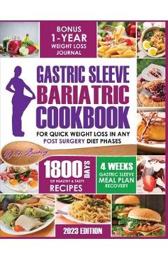 Gastric Sleeve Bariatric Cookbook - Wilda Buckley