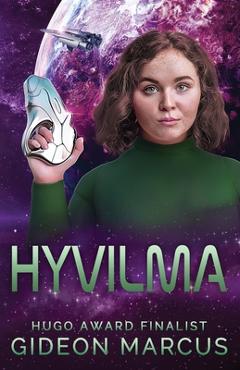 Hyvilma - Gideon Marcus