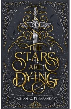 The Stars are Dying: Nytefall Book 1 - Chloe C. Penaranda