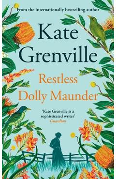 Restless Dolly Maunder - Kate Grenville