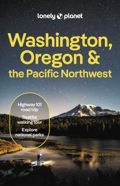 Lonely Planet Washington, Oregon & the Pacific Northwest 9 - Lonely Planet