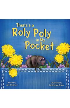 There's a Roly Poly in My Pocket - April Eckert