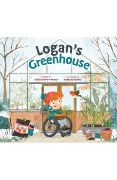 Logan\'s Greenhouse - Janay Brown-wood