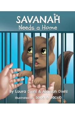 Savanah Needs a Home - Laura Diehl