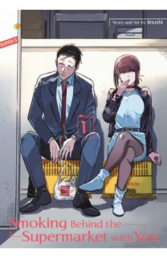 Smoking Behind the Supermarket with You 01 - Jinushi