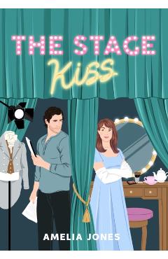 The Stage Kiss - Amelia Jones