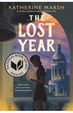 The Lost Year: A Survival Story of the Ukrainian Famine - Katherine Marsh