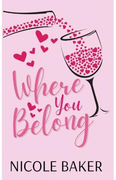 Where You Belong - Nicole Baker